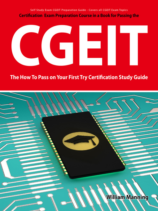 Cover image for CGEIT Exam Certification Exam Preparation Course in a Book for Passing the CGEIT Exam - The How To Pass on Your First Try Certification Study Guide